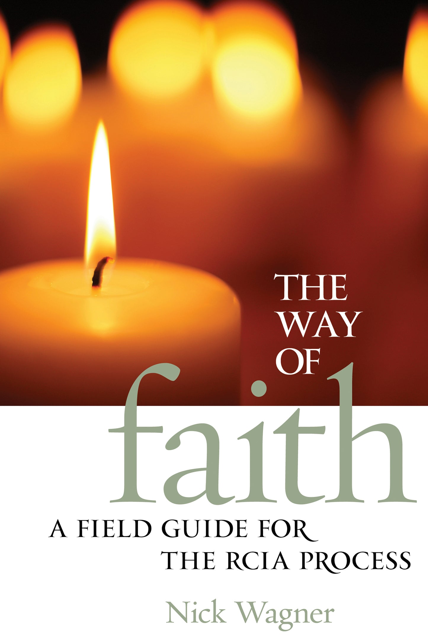 The Way of Faith