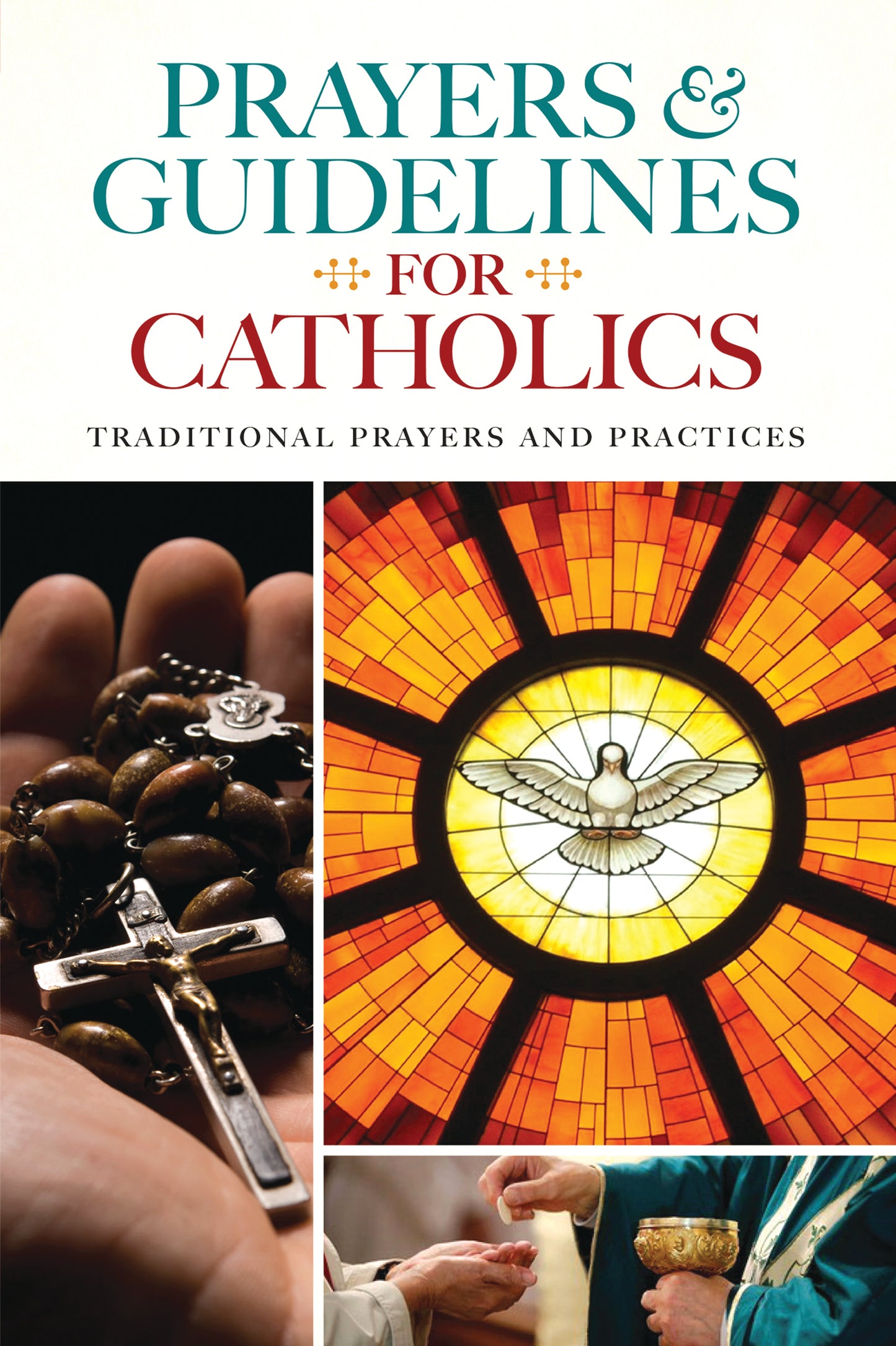 Prayers and Guidelines for Catholics