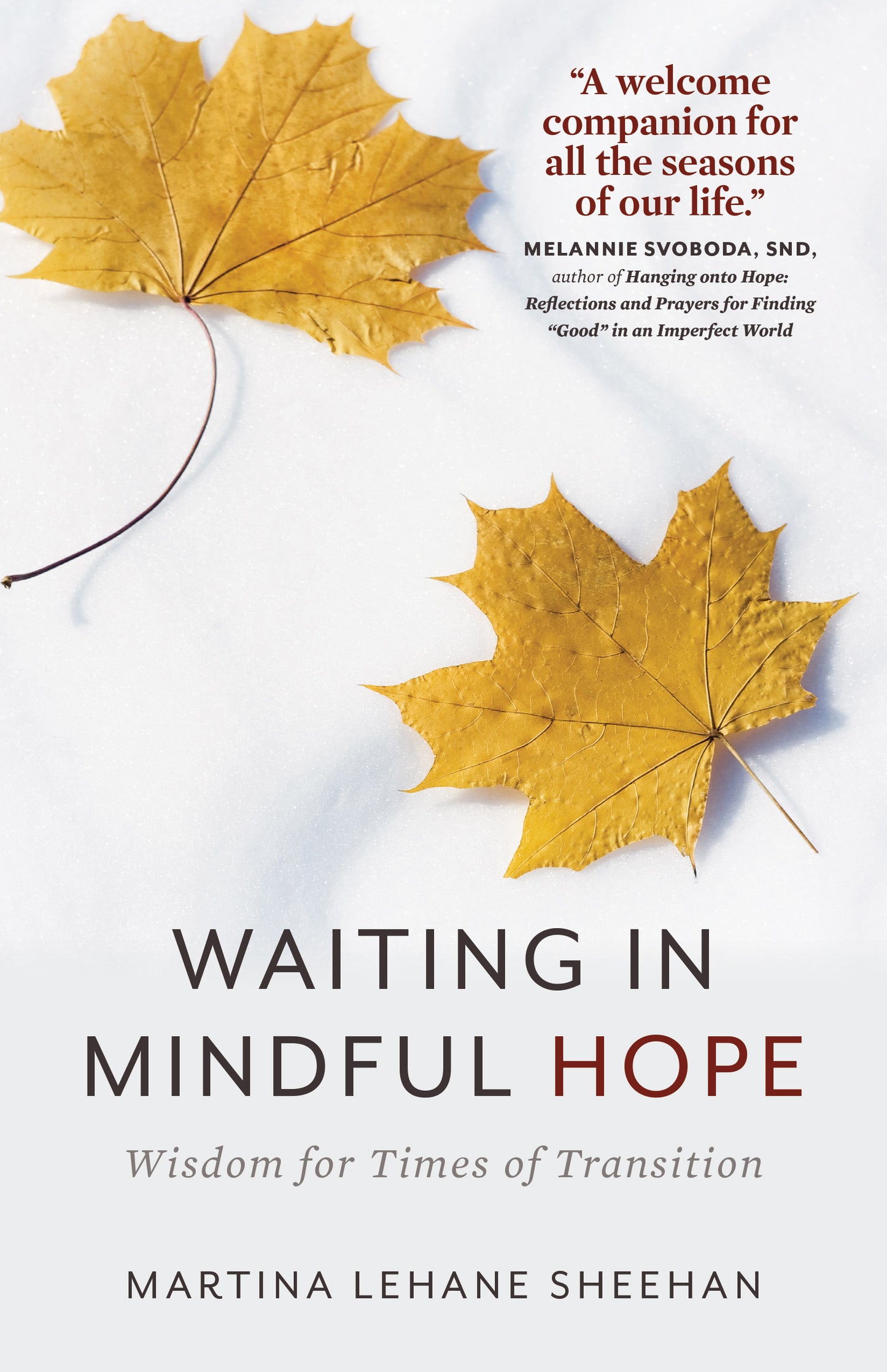 SALE - Waiting in Mindful Hope