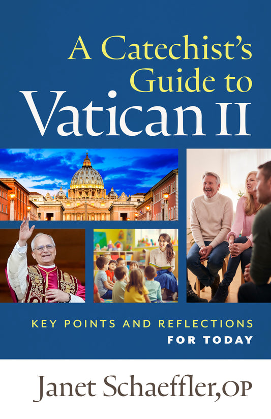 A Catechist's Guide to Vatican II