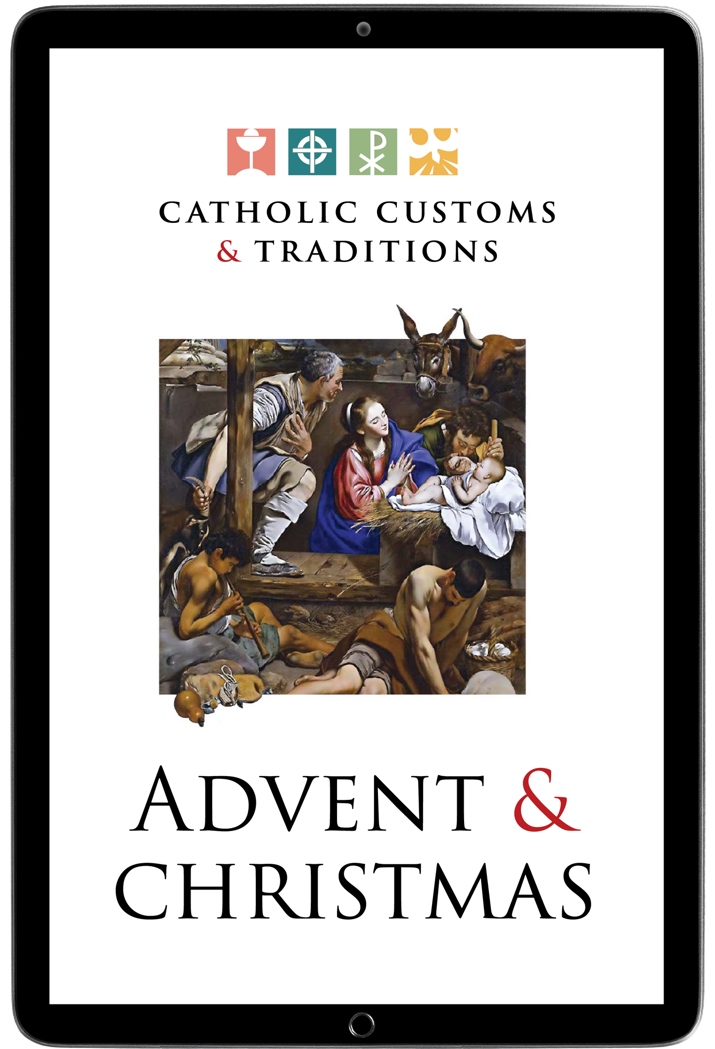 Catholic Customs and Traditions: Advent and Christmas (E-Resource)