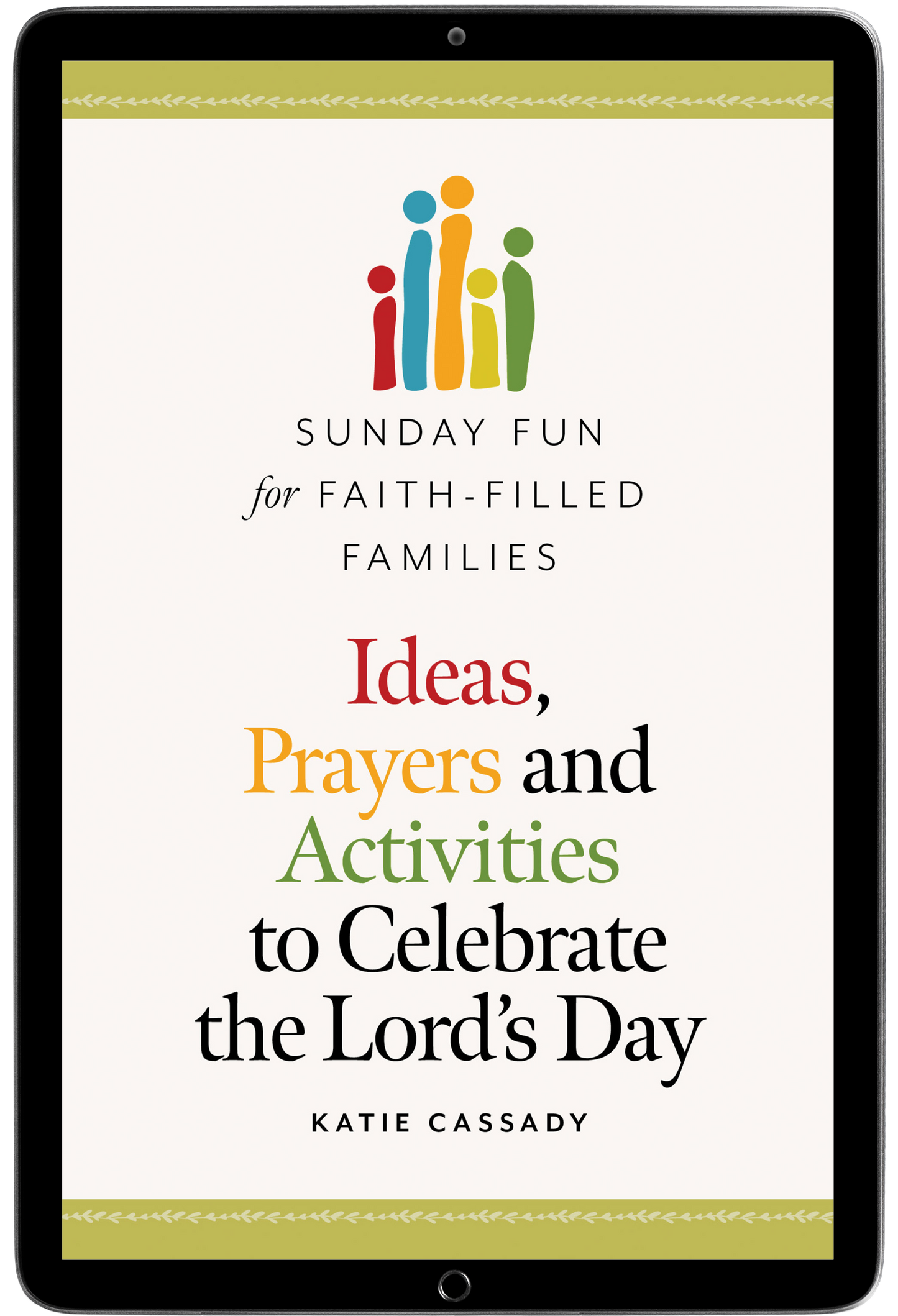 Sunday Fun for Faith-Filled Families (Individual Use)