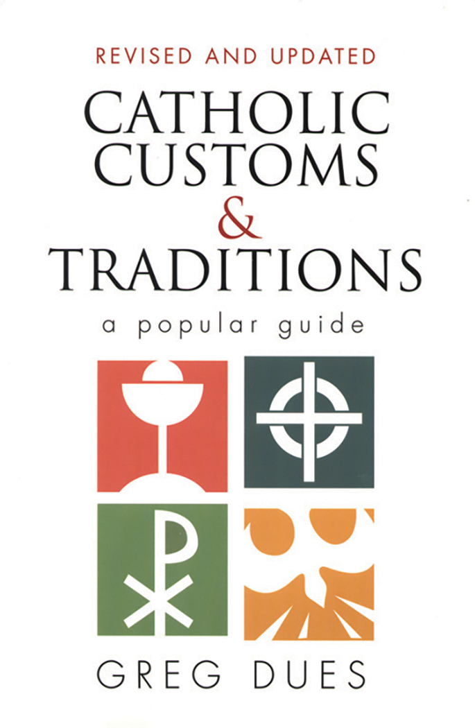 Catholic Customs and Traditions