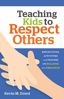Teaching Kids to Respect Others