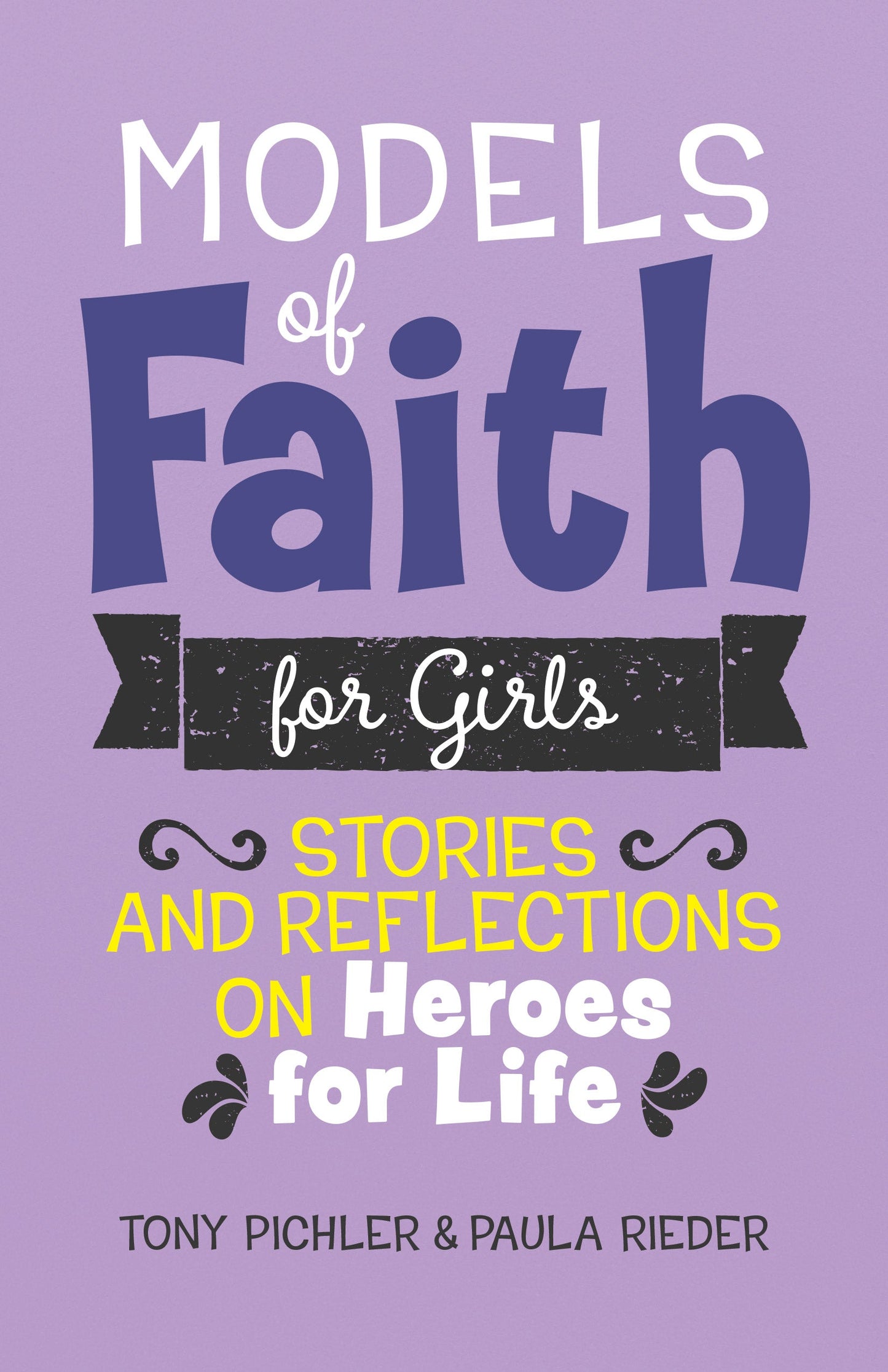 SALE - Models of Faith for Girls