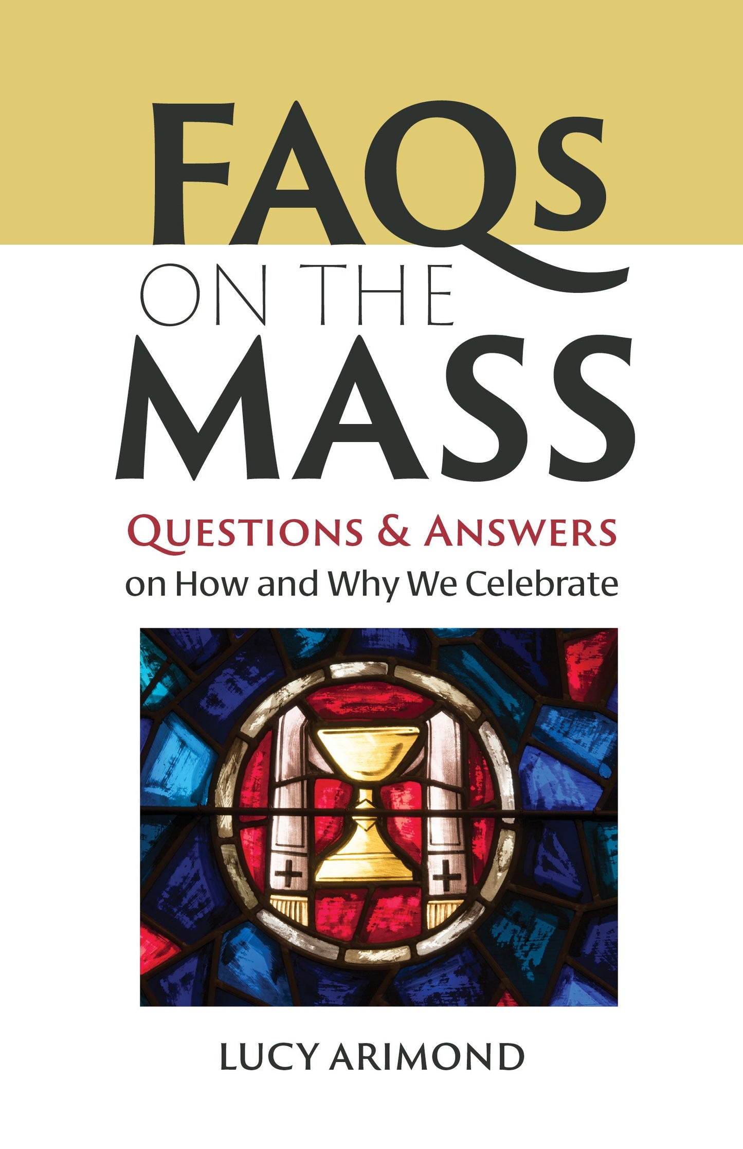 FAQs on the Mass