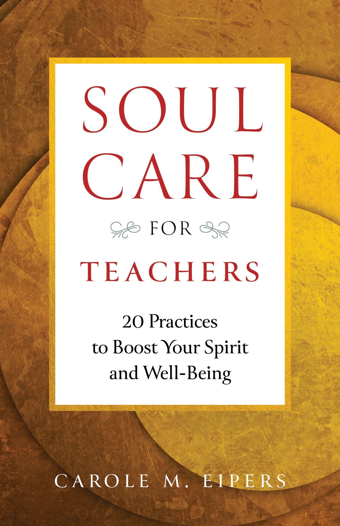 Soul Care for Teachers