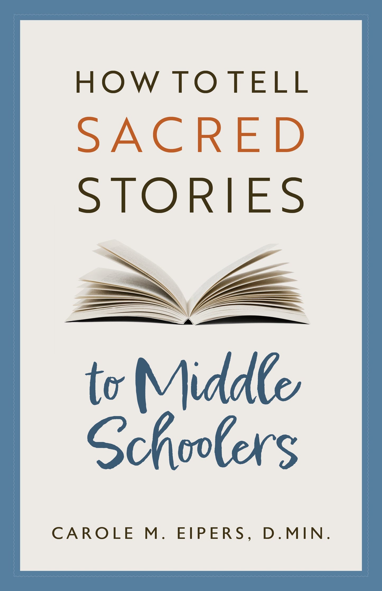 SALE - How to Tell Sacred Stories to Middle Schoolers