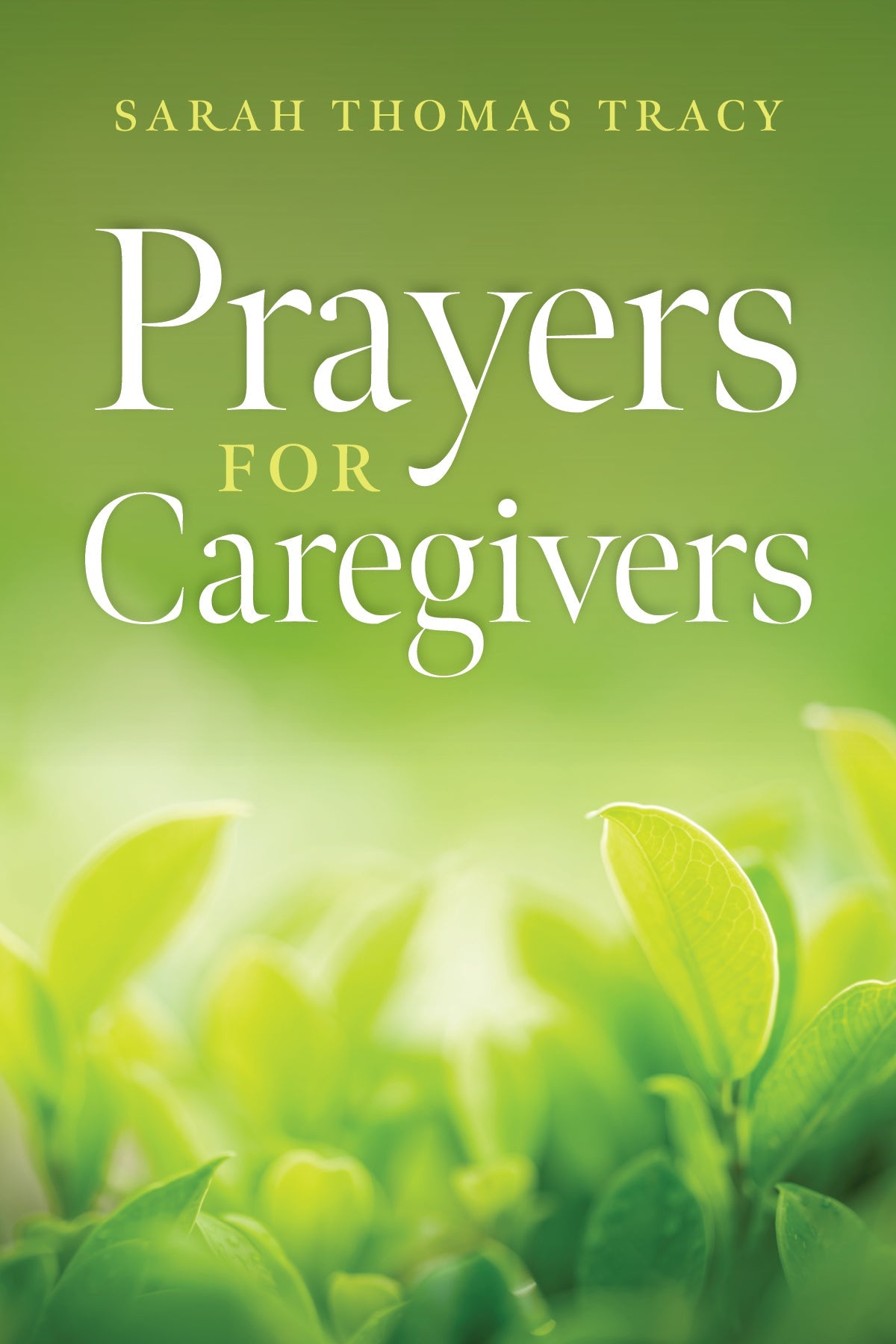 Prayers for Caregivers