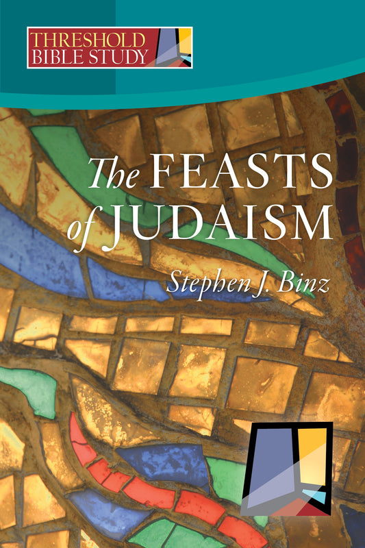 The Feasts of Judaism
