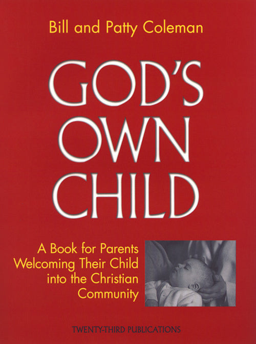God’s Own Child Pre-Baptism Program Kit