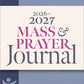 2026-2027 Mass & Prayer Journal