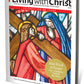 Living with Christ April + Holy Week 2025