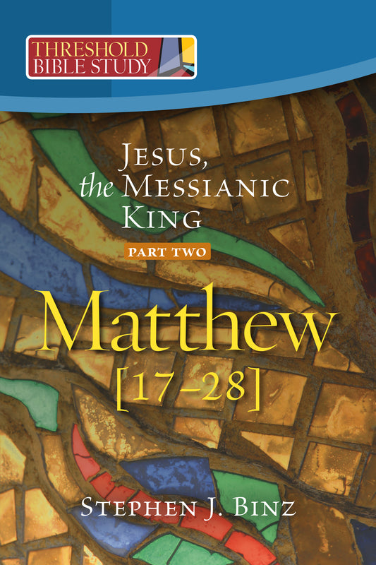 Jesus, the Messianic King, Part Two