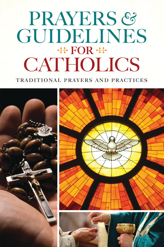 Prayers and Guidelines for Catholics