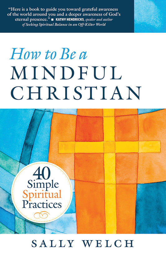 SALE - How to be a Mindful Christian