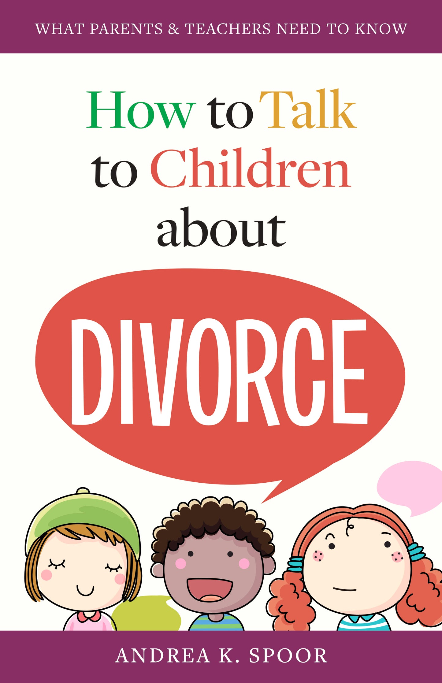 How to Talk to Children about Divorce