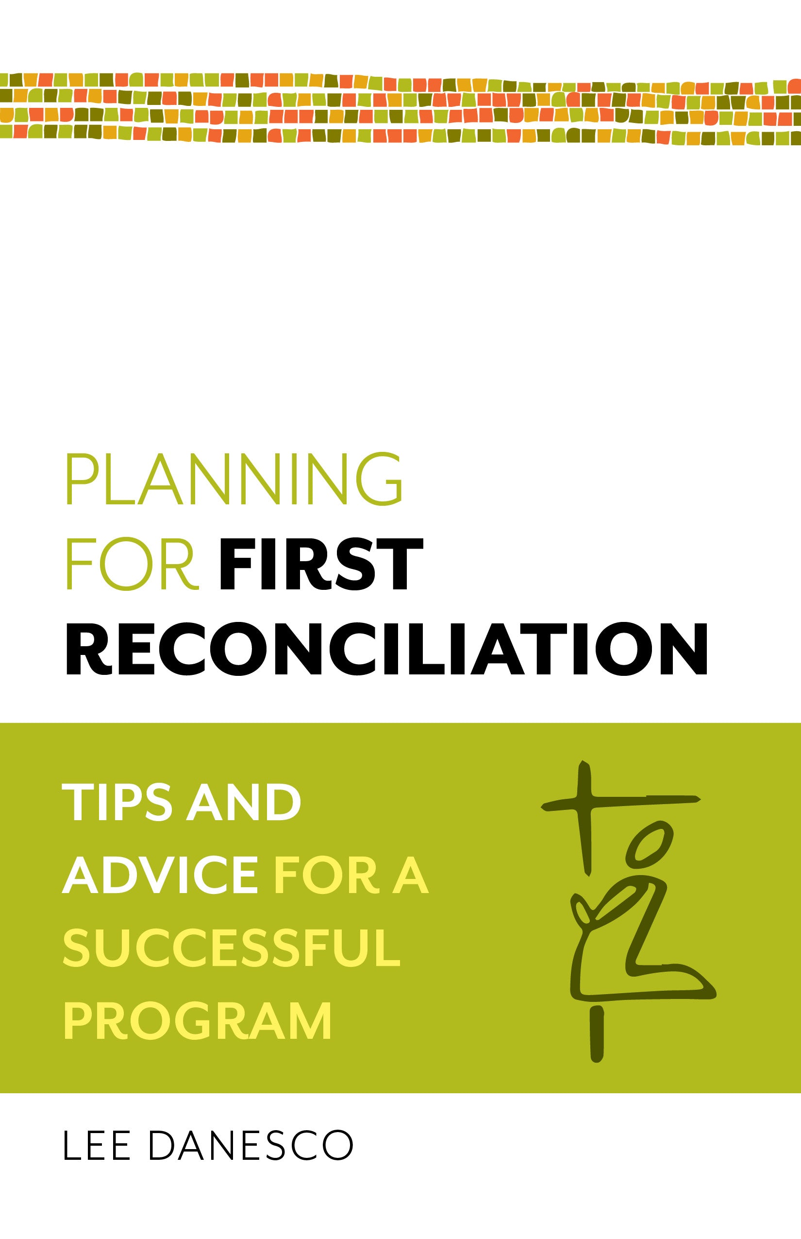 First Reconciliation
