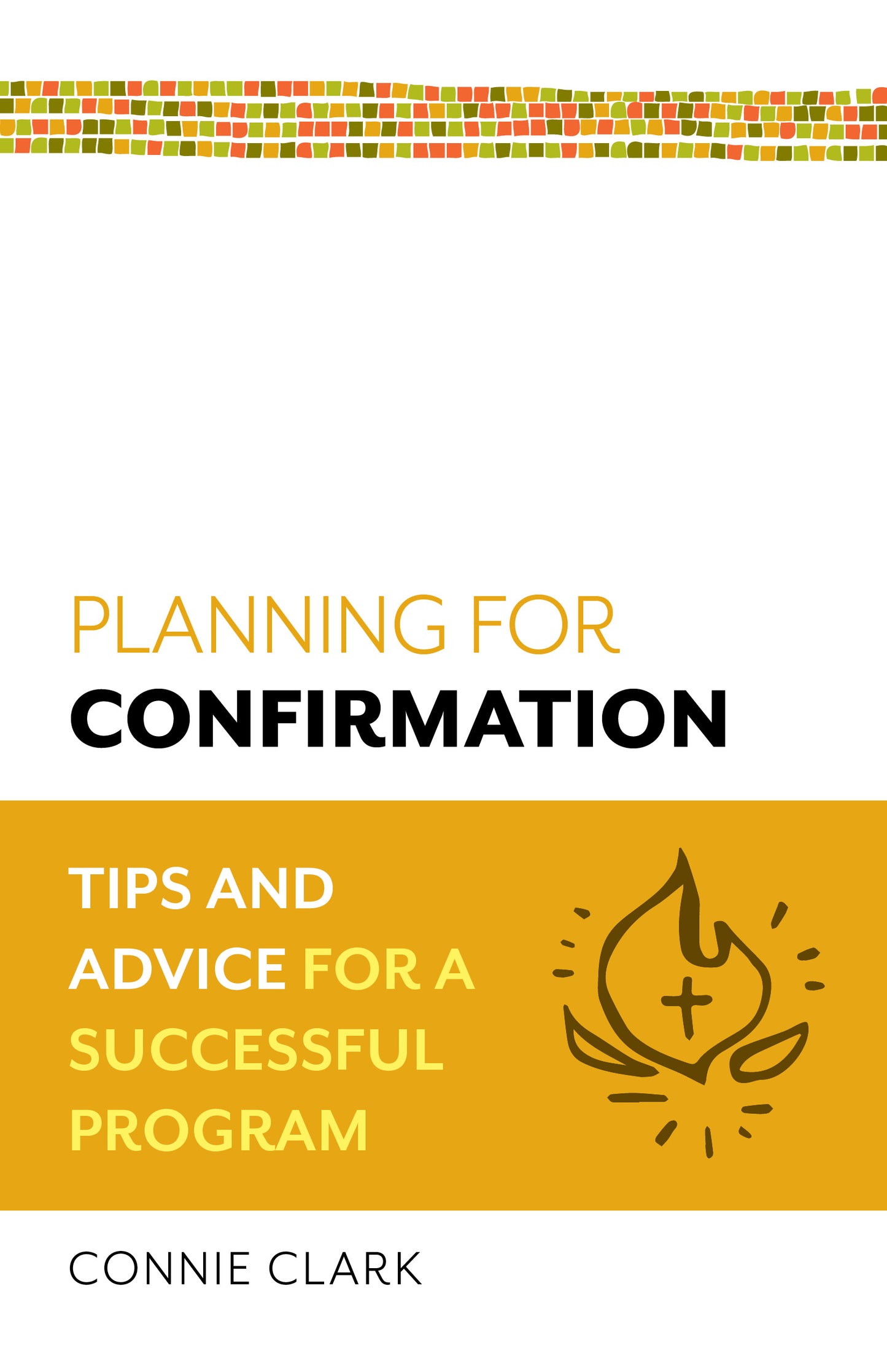 Planning for Confirmation