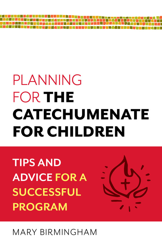 Planning for the Catechumenate for Children