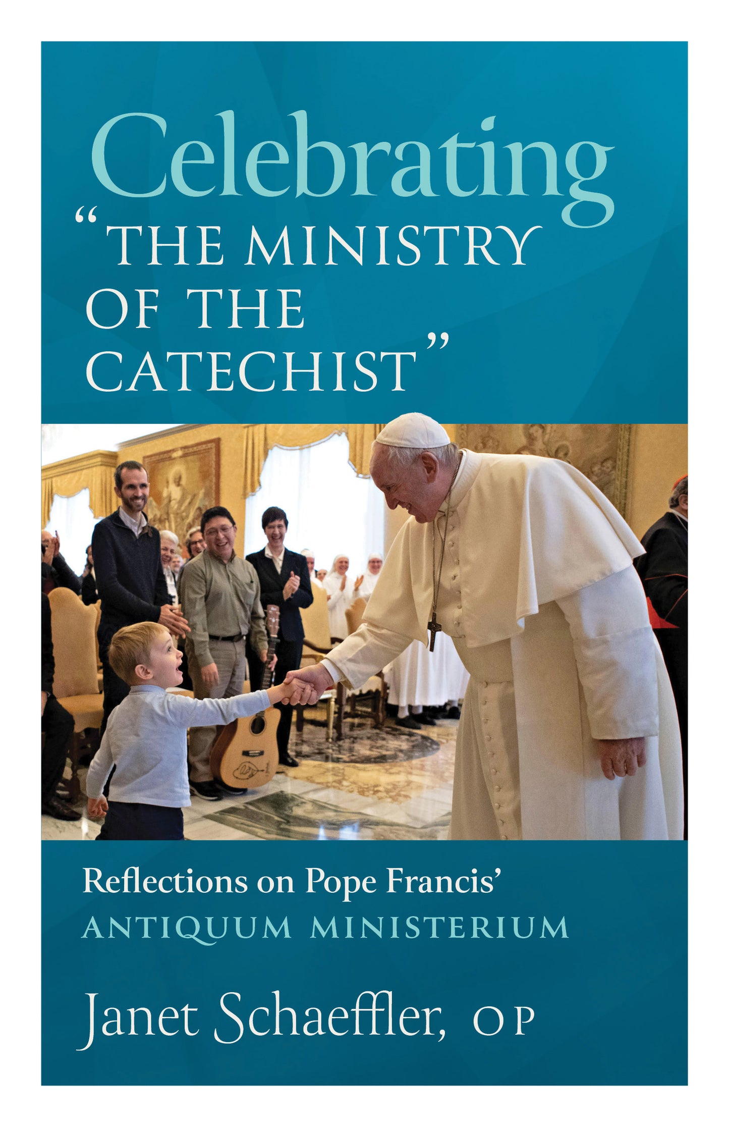 Celebrating "The Ministry of the Catechist"