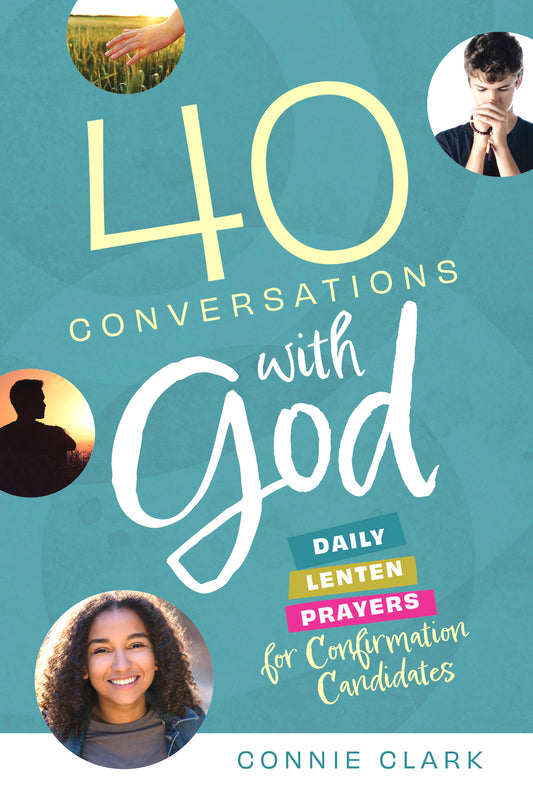 40 Conversations with God