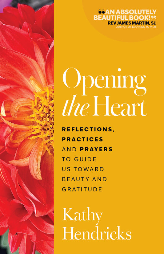 Opening the Heart