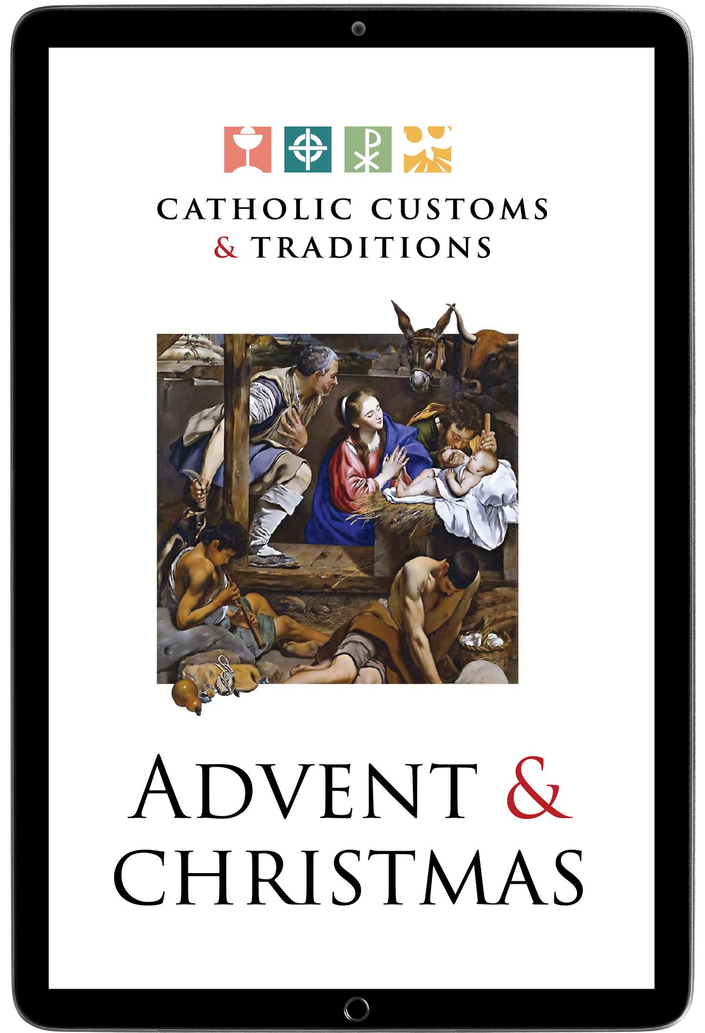 Catholic Customs and Traditions: Advent and Christmas (E-Resource)