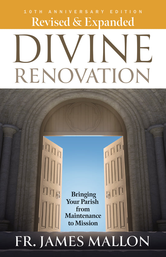 Revised & Expanded - 10th Anniversary Edition Divine Renovation