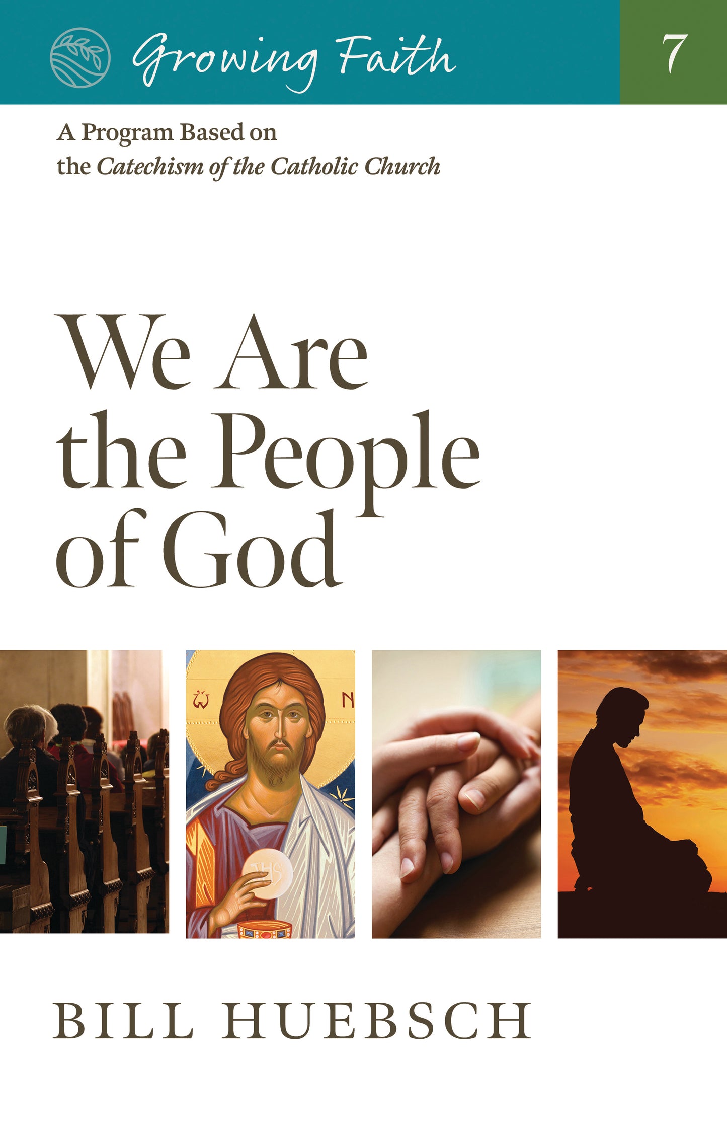 Growing Faith: We Are the People of God