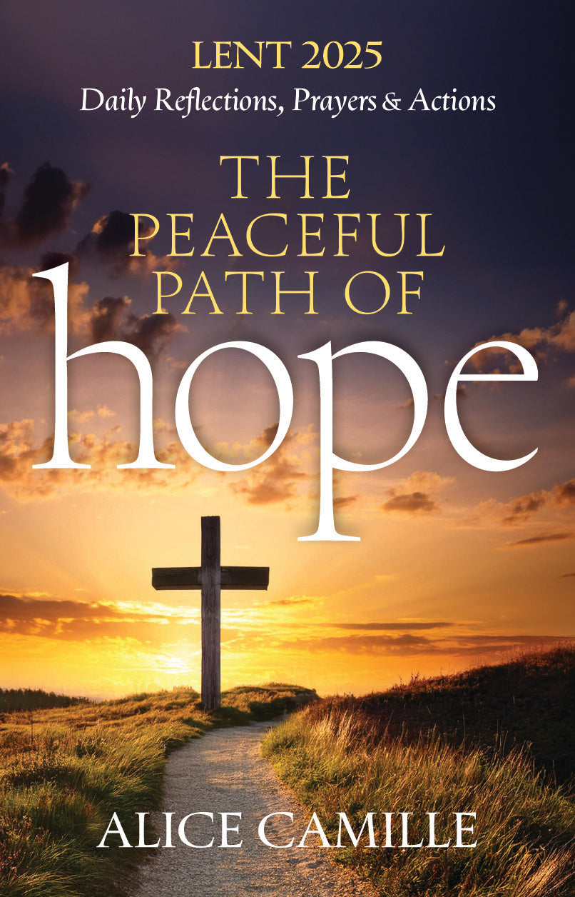 Lent 2025 The Peaceful Path of Hope