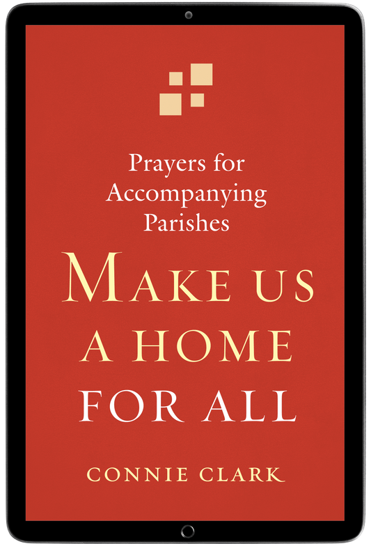 Make Us a Home for All (Shareable Parish & School Use E-Resource)