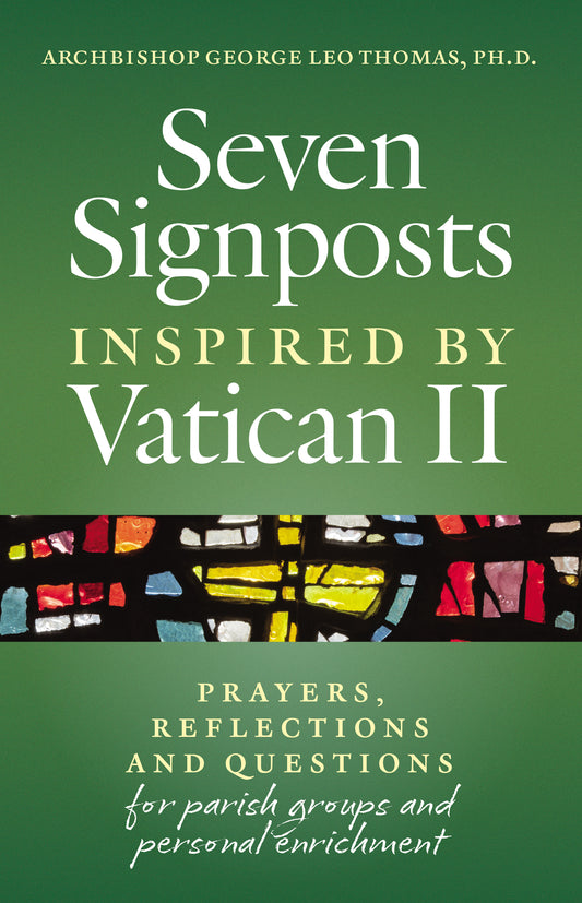 Seven Signposts Inspired by Vatican II