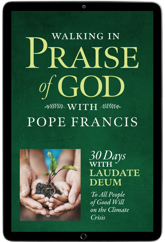 Walking in Praise of God with Pope Francis
