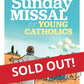 2025-2026 Sunday Missal for Young Catholics