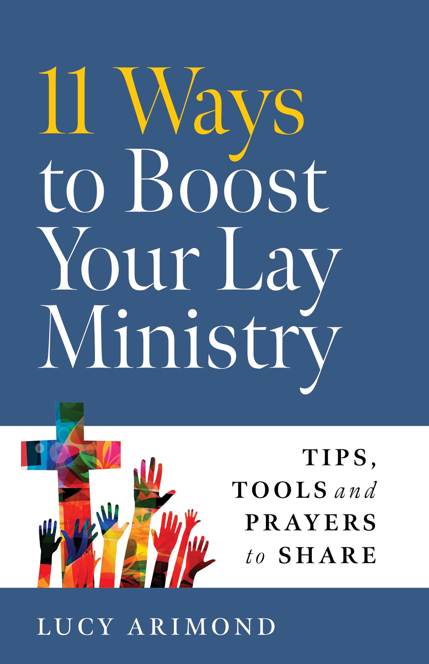 SALE - 11 Ways to Boost Your Lay Ministry