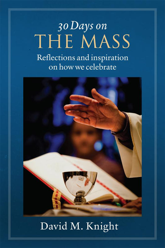 Catholic Booklet: 30 Days on the Mass - Reflections and Inspiration on How We Celebrate gives a real world perspective on our relationship with God and one another that the Eucharist offers us.
