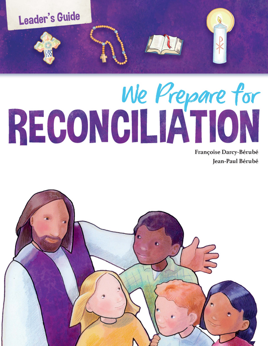 We Prepare for Reconciliation Leader's Guide