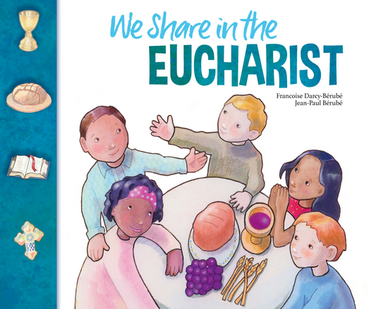 We Share in the Eucharist Children's Activity Book, each child's book includes a parent guide
