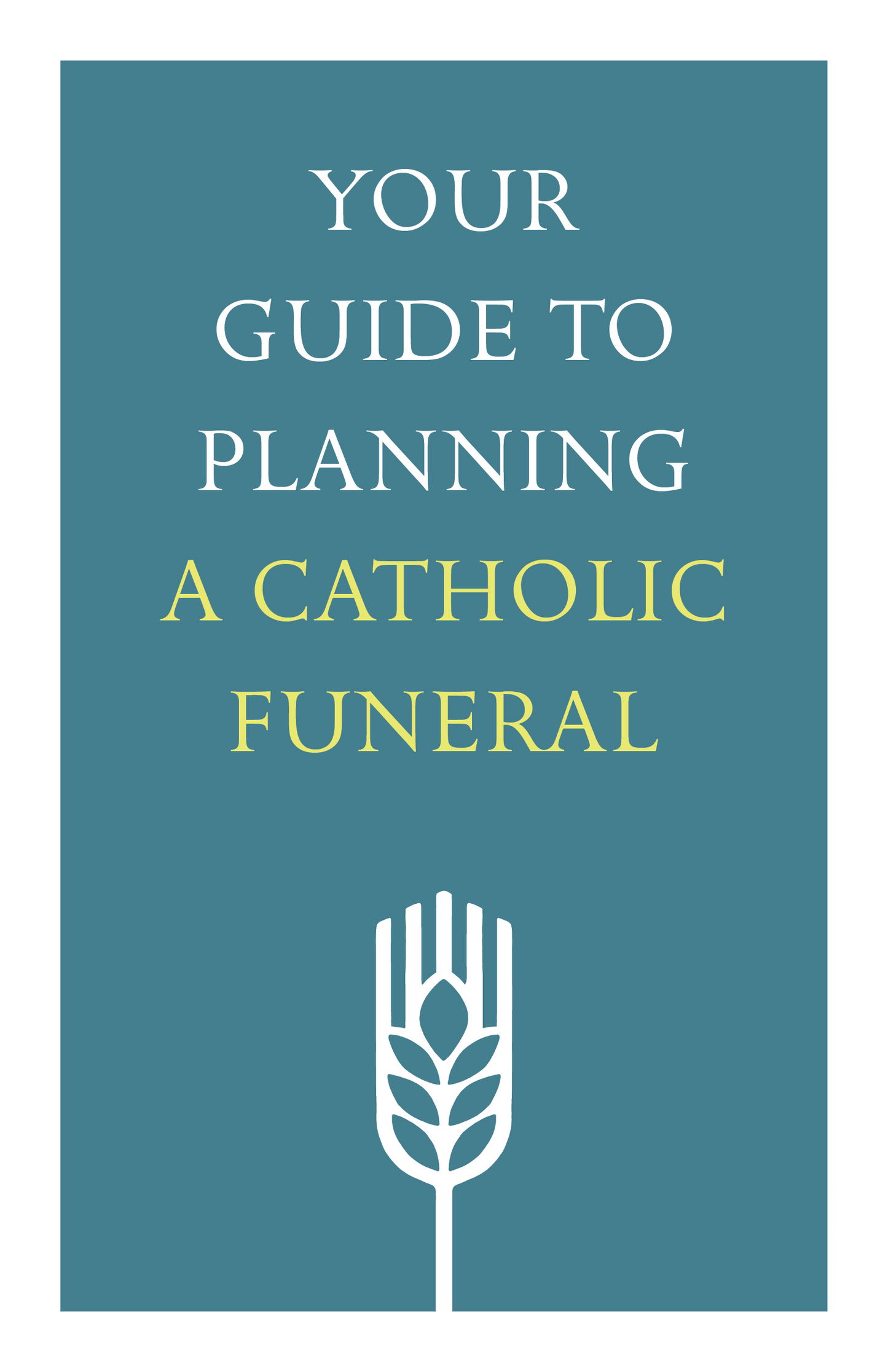 Your Guide to Planning a Catholic Funeral