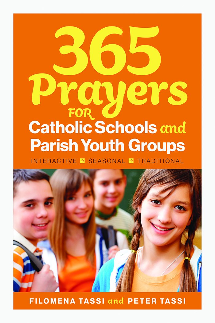 Catholic Book featuring 365 Prayers for Catholic Schools and Parish Youth Groups. Topics are those relevant to teenagers from dating and decision-making to finding purpose in life.