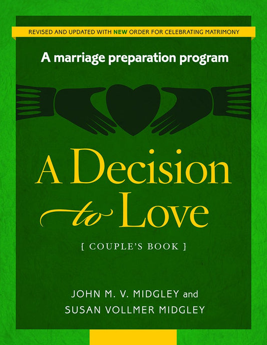 A Decision to Love: Couple's Book