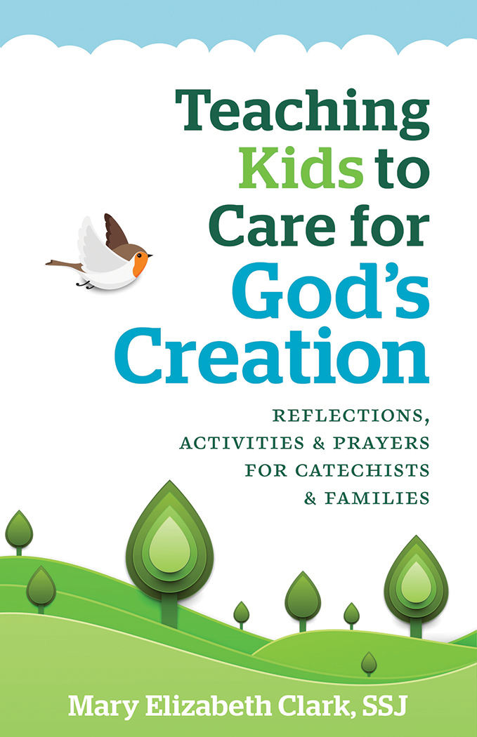 Teaching Kids to Care for God’s Creation