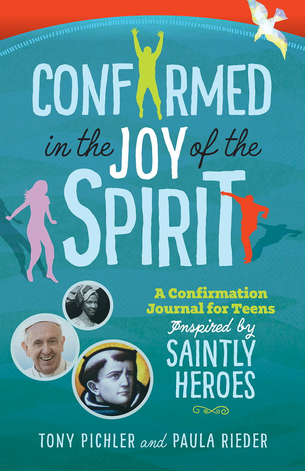 Confirmed in the Joy of the Spirit