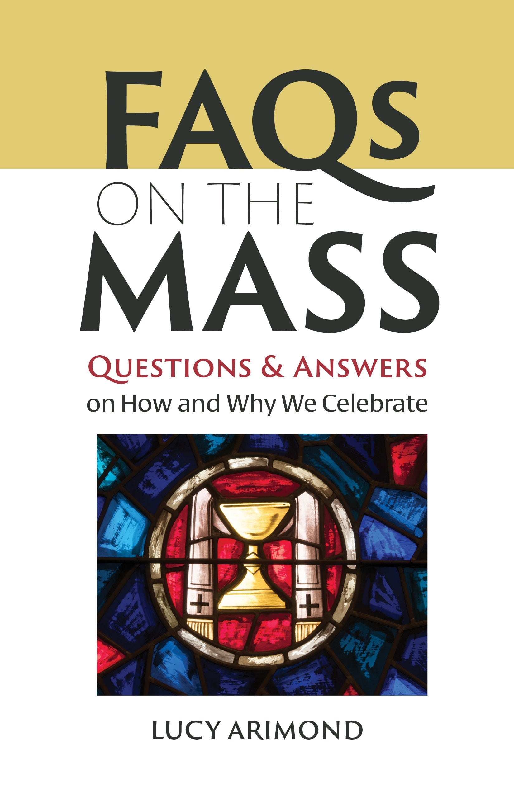 FAQs On The Mass Twenty Third Publications faqs-on-the-mass-twenty-third-publications