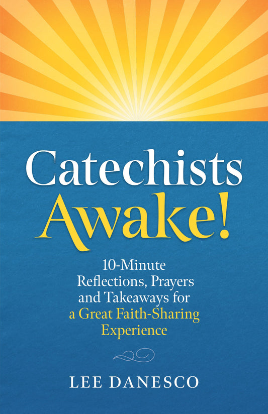 Catechists Awake!