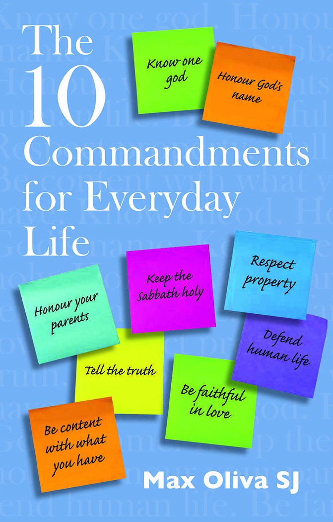 The 10 Commandments for Everyday Life