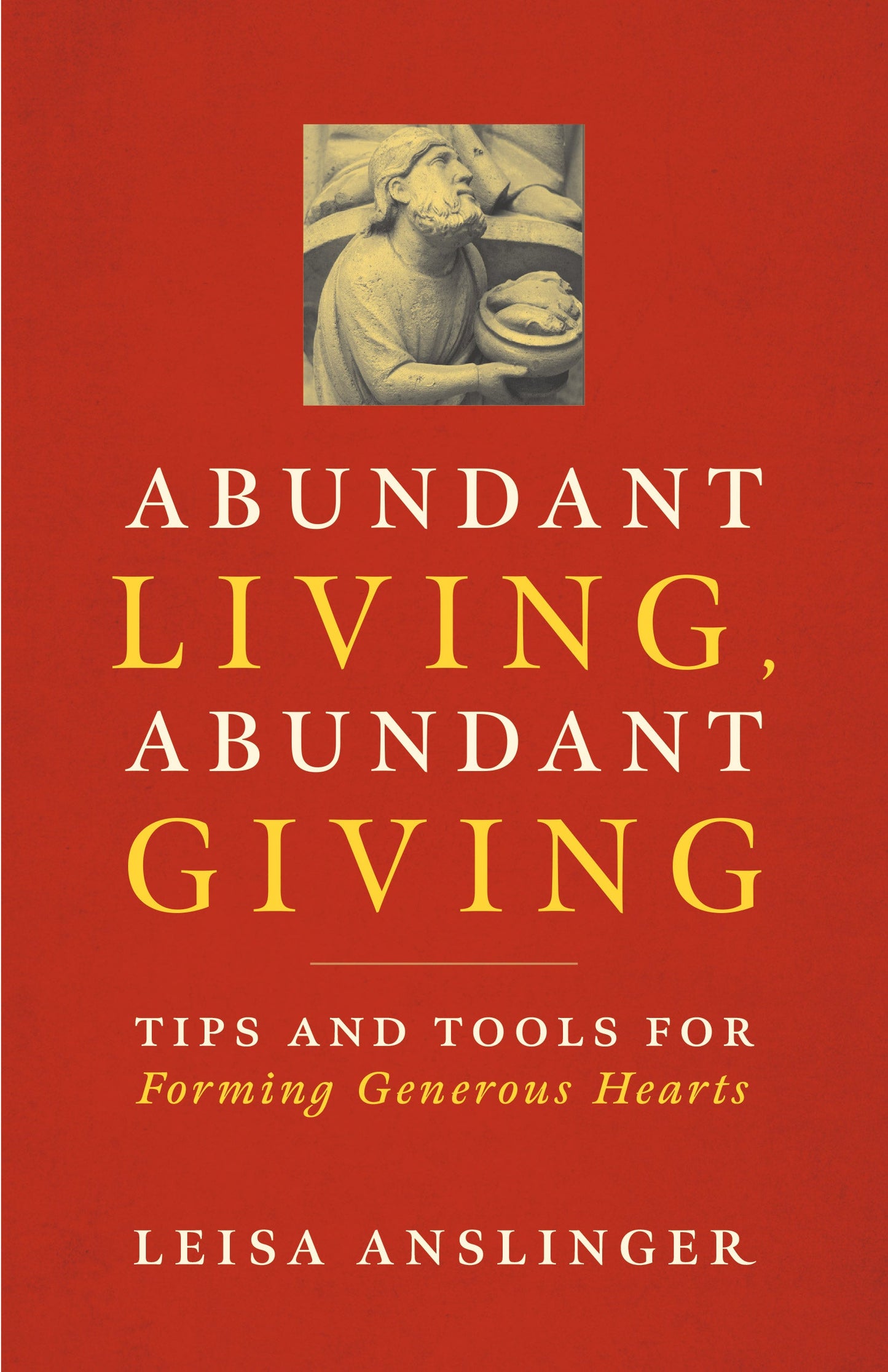 SALE - Abundant Living, Abundant Giving