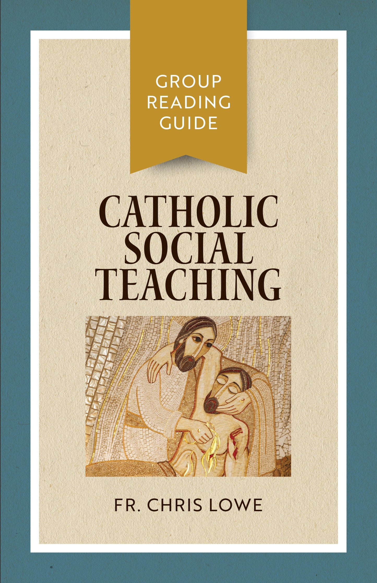 SALE - Catholic Social Teaching Group Reading Guide