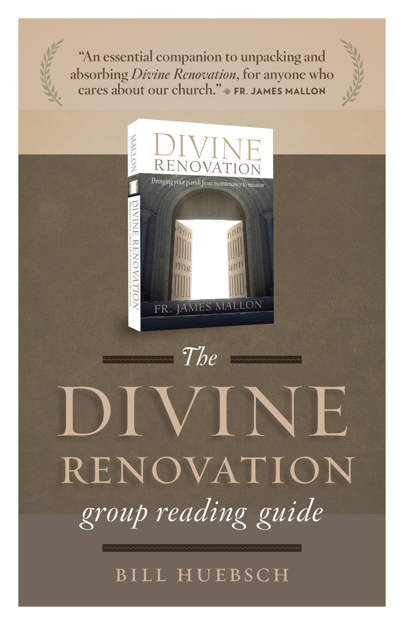 Divine Renovation Group Reading Guide